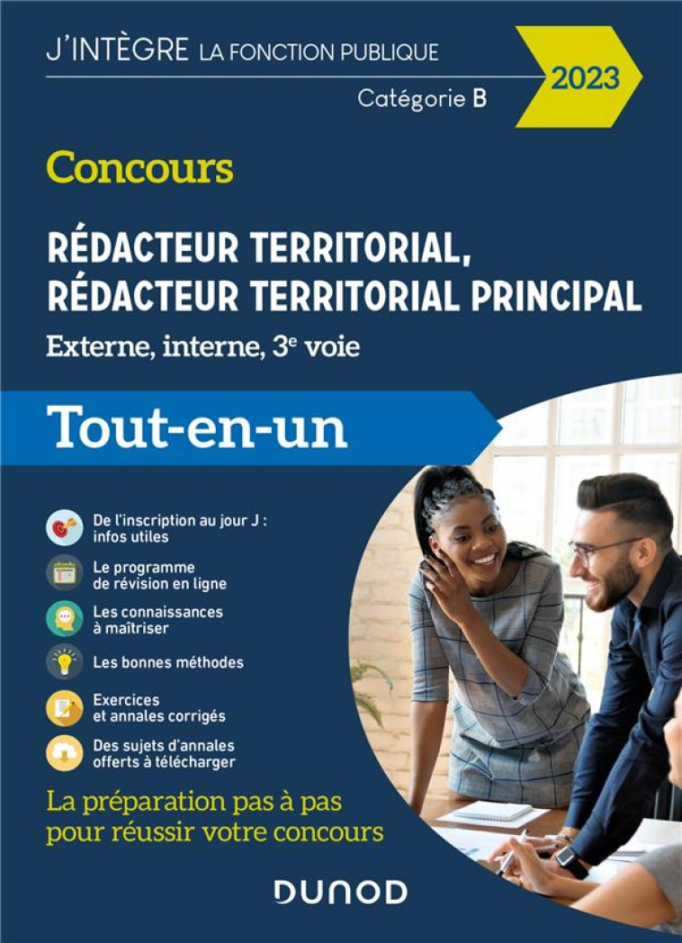 CONCOURS REDACTEUR TERRITORIAL, REDACTEUR TERRITORIAL PRINCIPAL  -  EXTERNE, INTERNE ET 3E VOIE  -  CATEGORIE B  -  TOUT EN UN (EDITION 2023) - PIAN/PIPARD-THAVEZ - DUNOD