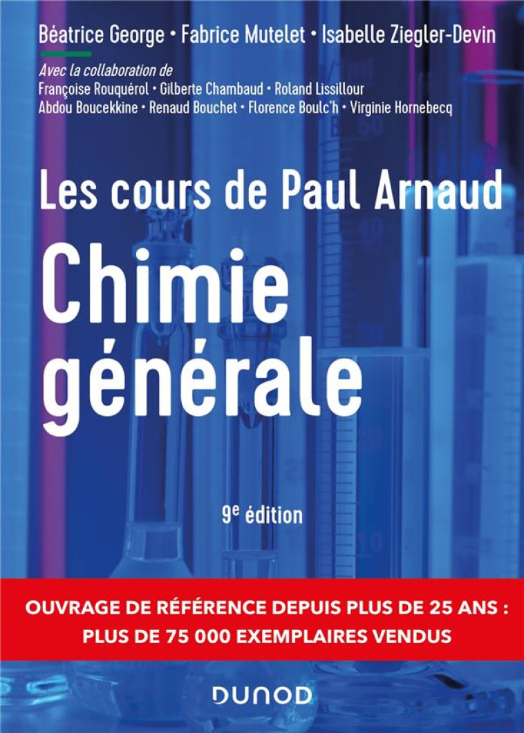 LES COURS DE PAUL ARNAUD : CHIMIE GENERALE (9E EDITION) - ARNAUD/HORNEBECQ - DUNOD