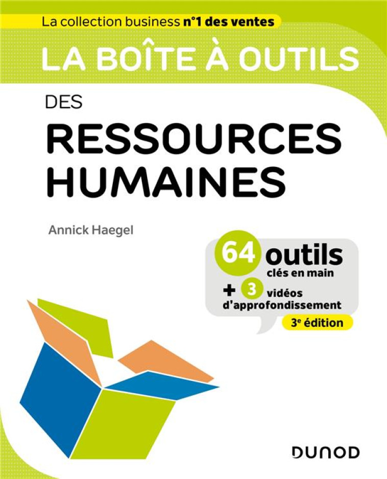 LA BOITE A OUTILS : DES RESSOURCES HUMAINES (3E EDITION) - HAEGEL ANNICK - DUNOD