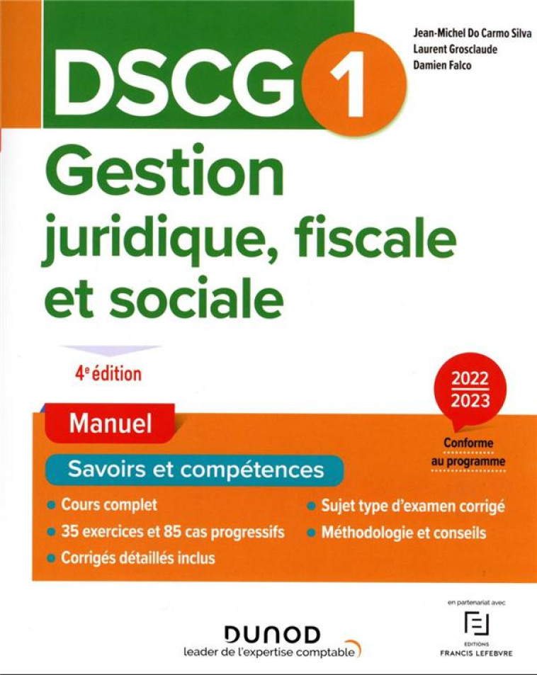 DSCG1 GESTION JURIDIQUE, FISCALE ET SOCIALE - MANUEL 2022/2023 - DO CARMO SILVA/FALCO - DUNOD