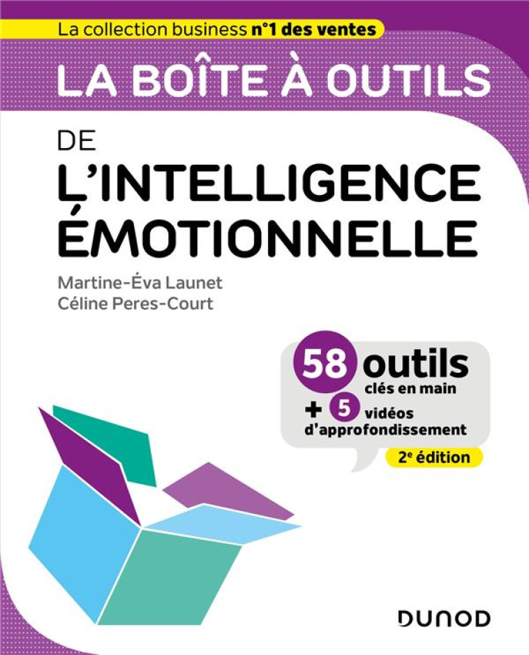 LA BOITE A OUTILS : DE L'INTELLIGENCE EMOTIONNELLE (2E EDITION) - LAUNET/PERES-COURT - DUNOD