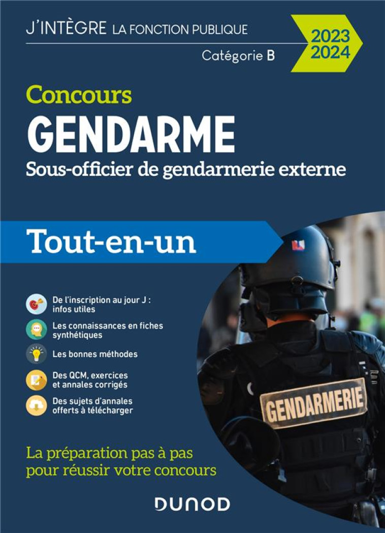 FONCTION PUBLIQUE D'ETAT - T01 - CONCOURS GENDARME - SOUS-OFFICIER DE GENDARMERIE EXTERNE - 2023/202 - BOISMOREAU/COUARC-H - DUNOD