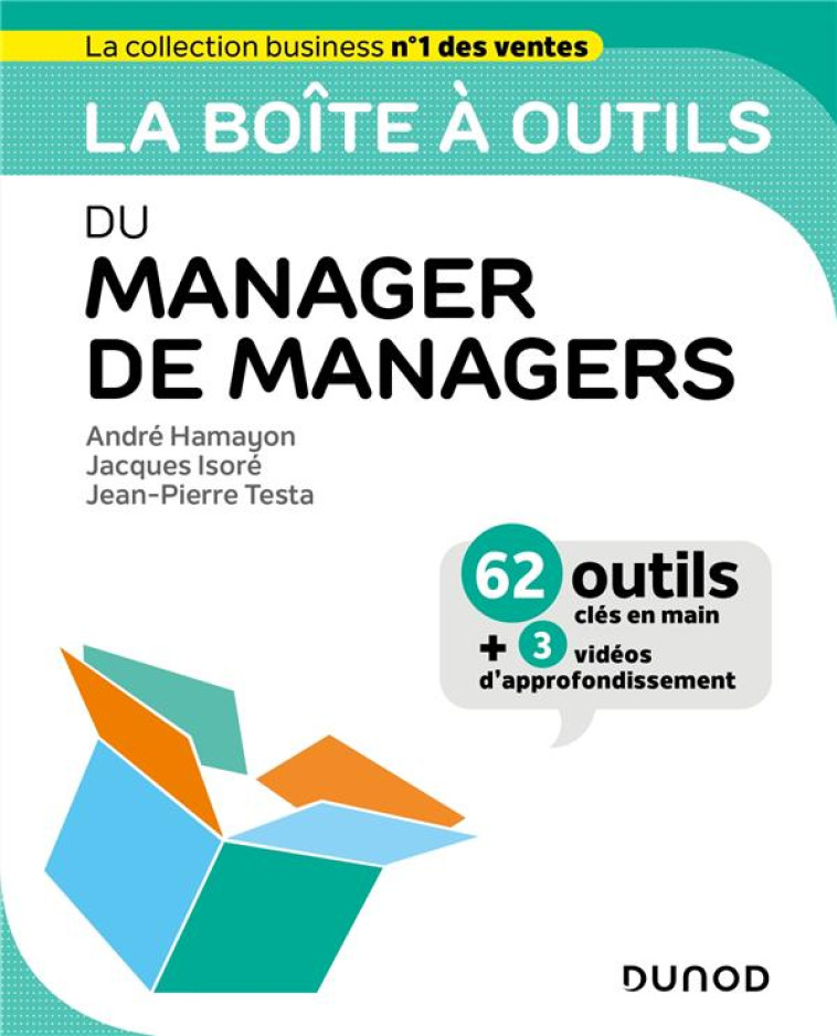 LA BOITE A OUTILS : DU MANAGER DE MANAGERS - HAMAYON/ISORE/TESTA - DUNOD