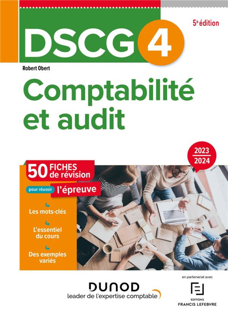 DSCG 4 : COMPTABILITE ET AUDIT  -  FICHES DE REVISION (EDITION 2023/2024) - OBERT ROBERT - DUNOD