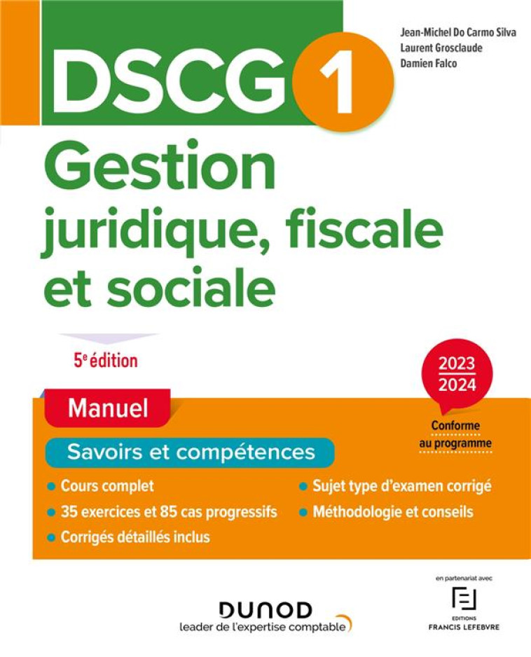 DSCG 1 : GESTION JURIDIQUE, FISCALE ET SOCIALE  -  MANUEL (EDITION 2023/2024) - DO CARMO SILVA/FALCO - DUNOD