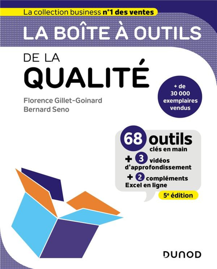 LA BOITE A OUTILS : DE LA QUALITE (5E EDITION) - GILLET-GOINARD/SENO - DUNOD