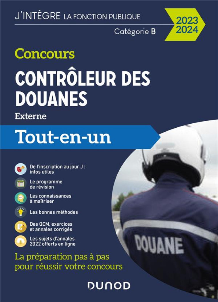 CONCOURS CONTROLEUR DES DOUANES  -  CATEGORIE B, EXTERNE  -  TOUT-EN-UN (EDITION 2023/2024) - BADUFLE/BECK/MARIAGE - DUNOD