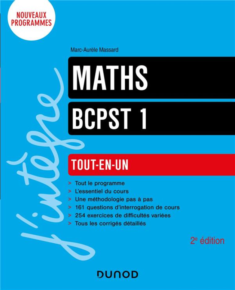 MATHS  -  BCPST 1  -  TOUT-EN-UN (2E EDITION) - MASSARD MARC-AURELE - DUNOD