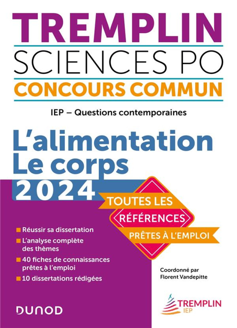 IEP QUESTIONS CONTEMPORAINES  -  L'ALIMENTATION. LE CORPS (EDITION 2024) - VANDEPITTE/BIENSTMAN - DUNOD