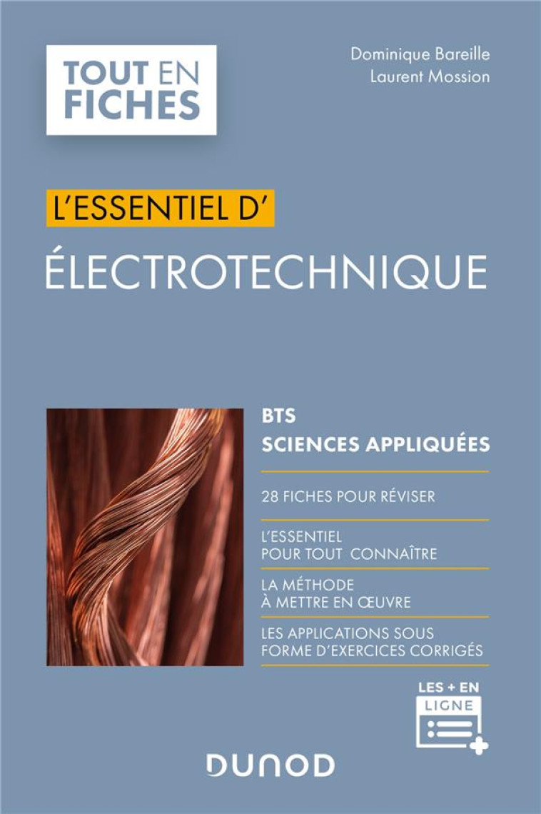 L'ESSENTIEL D'ELECTROTECHNIQUE  -  BTS, SCIENCES APPLIQUEES - BAREILLE/MOSSION - DUNOD