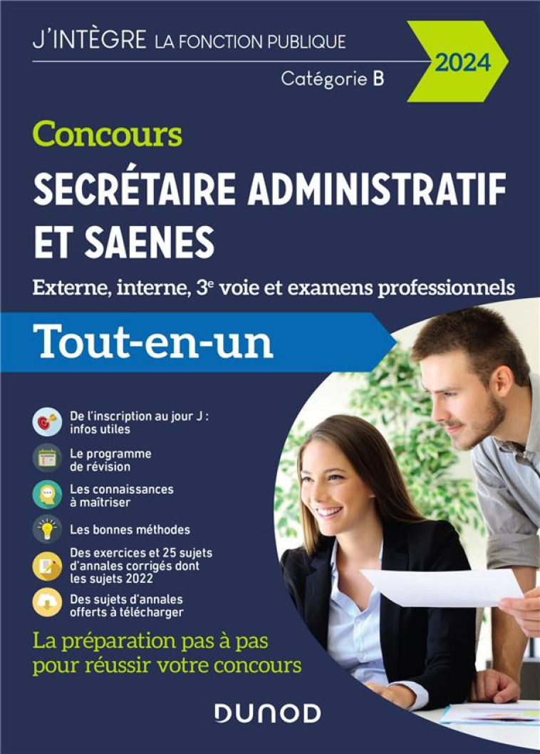 CONCOURS SECRETAIRE ADMINISTRATIF ET SAENES  -  EXTERNE, INTERNE ET 3E VOIE  -  TOUT-EN-UN (EDITION 2024) - BEYSSADE/BADUFLE - DUNOD