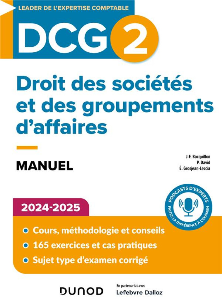 DCG 2 DROIT DES SOCIETES ET DES GROUPEMENTS D AFFAIRES - 1 - DCG 2 DROIT DES SOCIETES ET DES GROUPEM - BOCQUILLON/DAVID - DUNOD