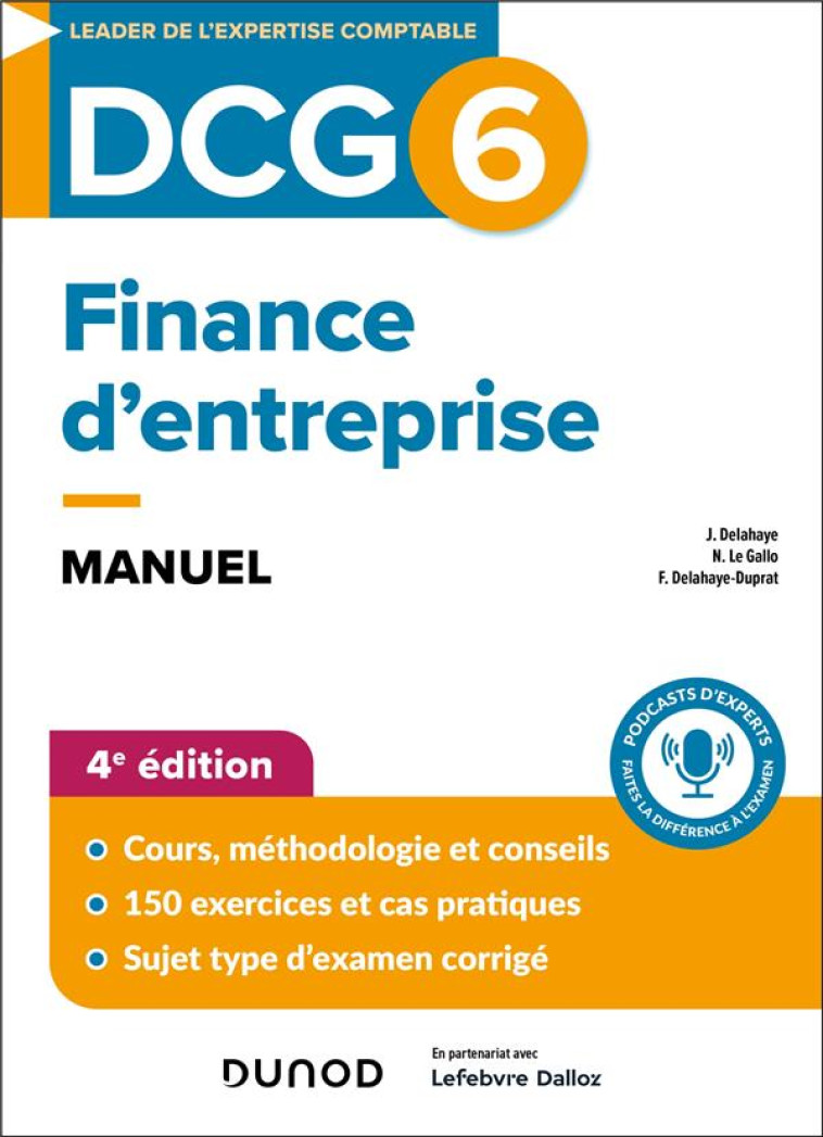 DCG 6 - FINANCE D'ENTREPRISE - DCG 6 - DCG 6 - FINANCE D'ENTREPRISE - MANUEL - 4E ED. - DELAHAYE-DUPRAT - DUNOD