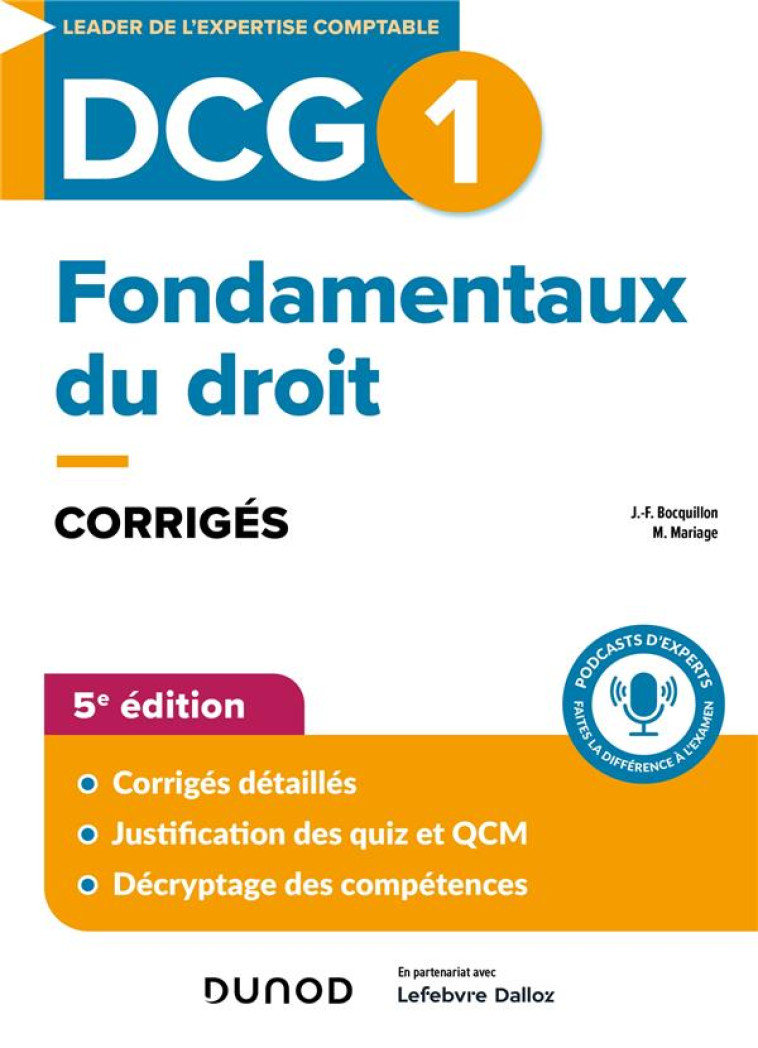 DCG 1 FONDAMENTAUX DU DROIT - DCG 1 - FONDAMENTAUX DU DROIT - CORRIGES - 5E ED. - BOCQUILLON/MARIAGE - DUNOD