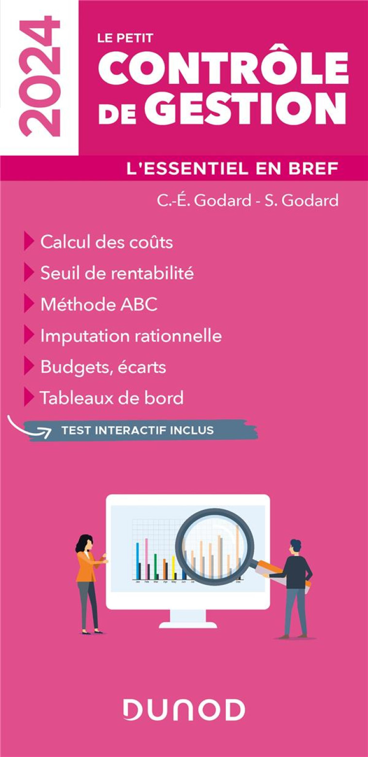 LE PETIT CONTROLE DE GESTION : L'ESSENTIEL EN BREF (EDITION 2024) - GODARD - DUNOD