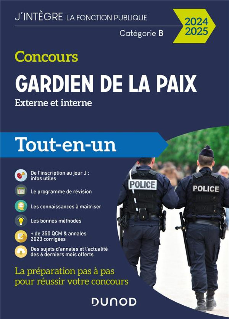 CONCOURS GARDIEN DE LA PAIX 2024-2025 - TOUT-EN-UN - BELLENEY/COUARC-H - DUNOD