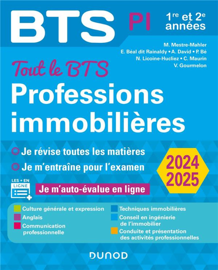 BTS : TOUT LE BTS PROFESSIONS IMMOBILIERES  -  1RE ET 2E ANNEES (EDITION 2024/2025) - MESTRE MAHLER/DAVID - DUNOD