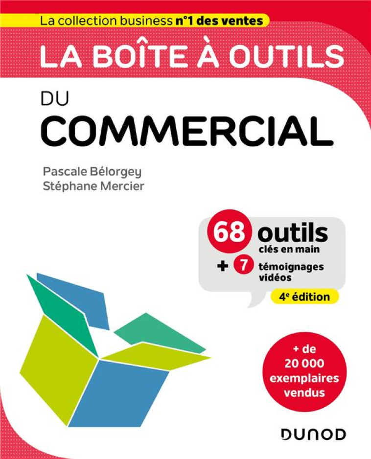 LA BOITE A OUTILS : DU COMMERCIAL (4E EDITION) - BELORGEY/MERCIER - DUNOD