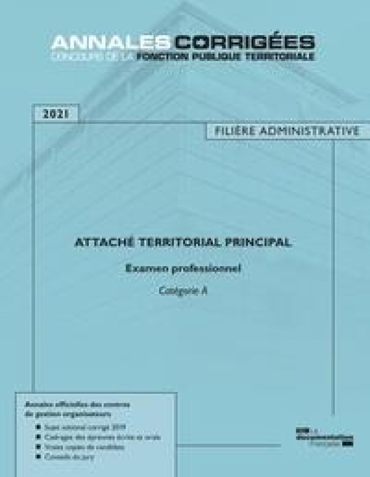 ATTACHE TERRITORIAL PRINCIPAL 2021  -  EXAMEN PROFESSIONNEL  -  CATEGORIE A - CENTRE INTERDEPARTEM - ECOLE DU LOUVRE