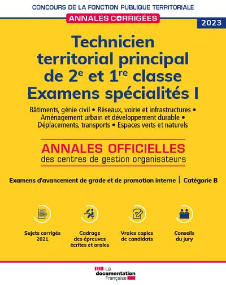 TECHNICIEN TERRITORIAL PRINCIPAL DE 2E ET 1RE CLASSES 2023 SPECIALITES I : CATEGORIE B - CENTRE INTERDEPARTEM - ECOLE DU LOUVRE