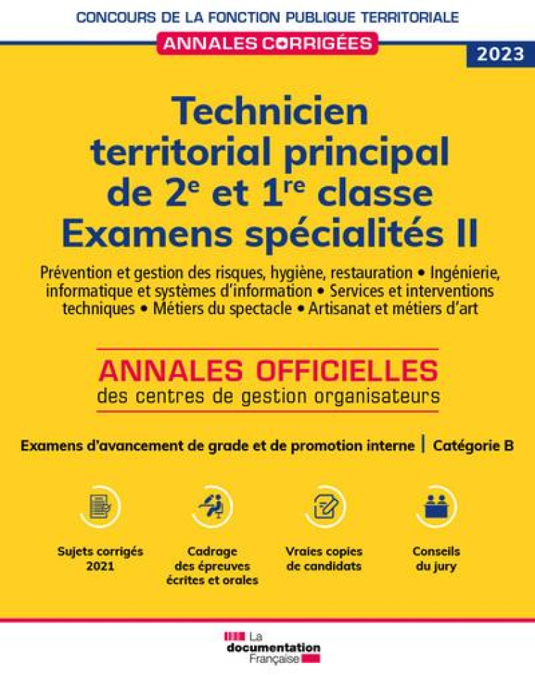 TECHNICIEN TERRITORIAL PRINCIPAL DE 2E ET 1RE CLASSES 2023 SPECIALITES II CATEGORIE B - CENTRE INTERDEPARTEM - ECOLE DU LOUVRE