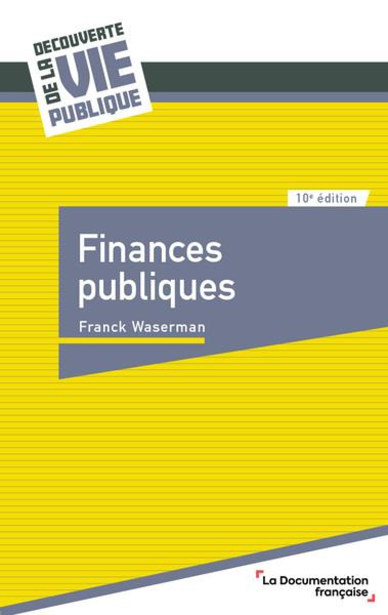 FINANCES PUBLIQUES - WASERMAN FRANCK - ECOLE DU LOUVRE