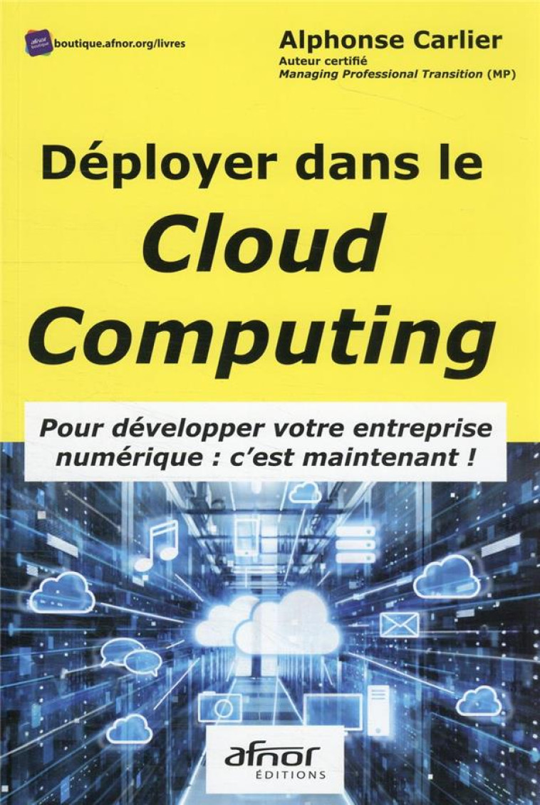 DEPLOYER DANS LE CLOUD COMPUTING - CARLIER ALPHONSE - AFNOR