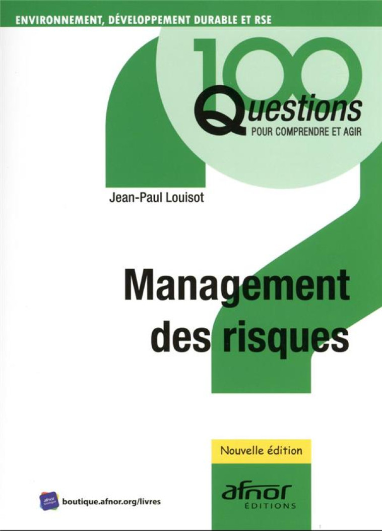 MANAGEMENT DES RISQUES - LOUISOT JEAN-PAUL - AFNOR