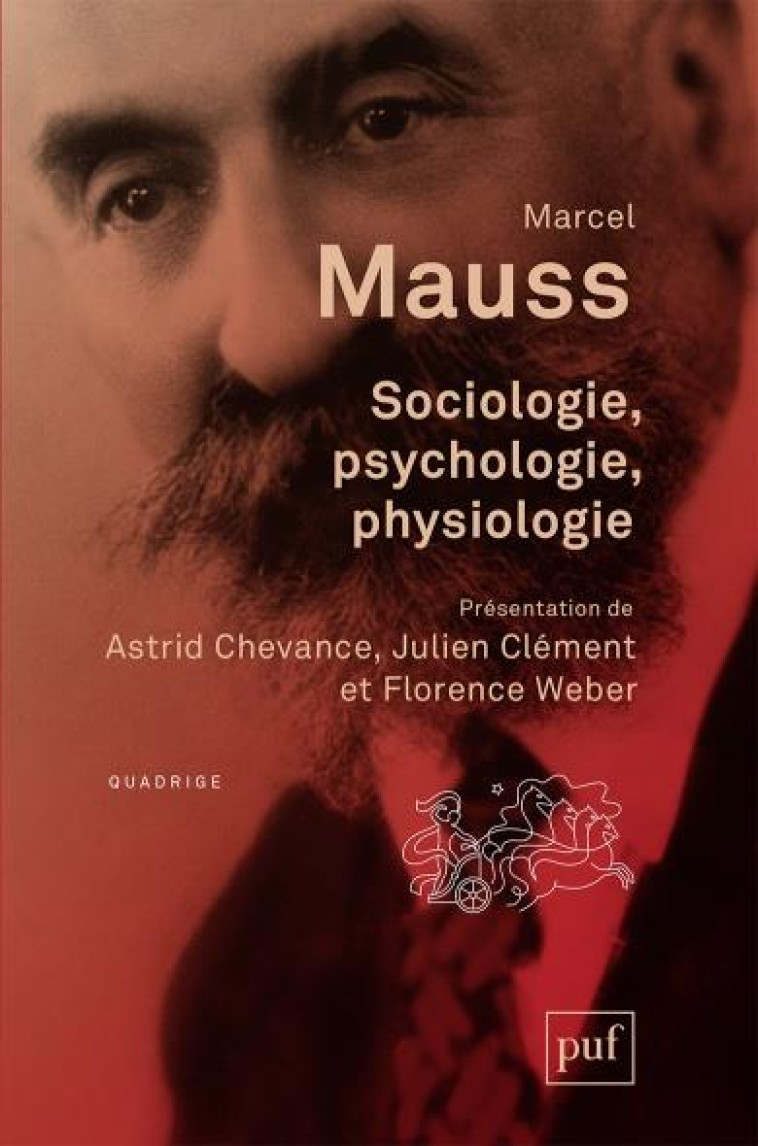 SOCIOLOGIE, PSYCHOLOGIE, PHYSIOLOGIE - MAUSS MARCEL - NC