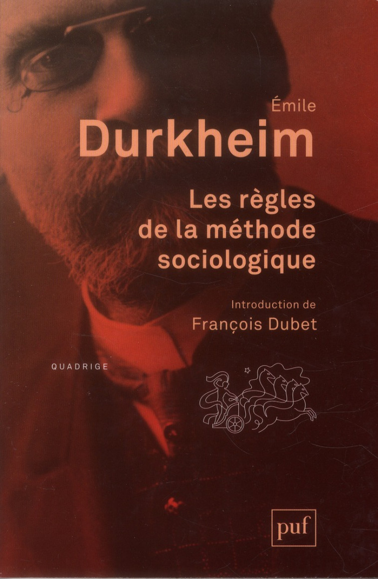 LES REGLES DE LA METHODE SOCIOLOGIQUE (14E EDITION) - DURKHEIM EMILE - PUF