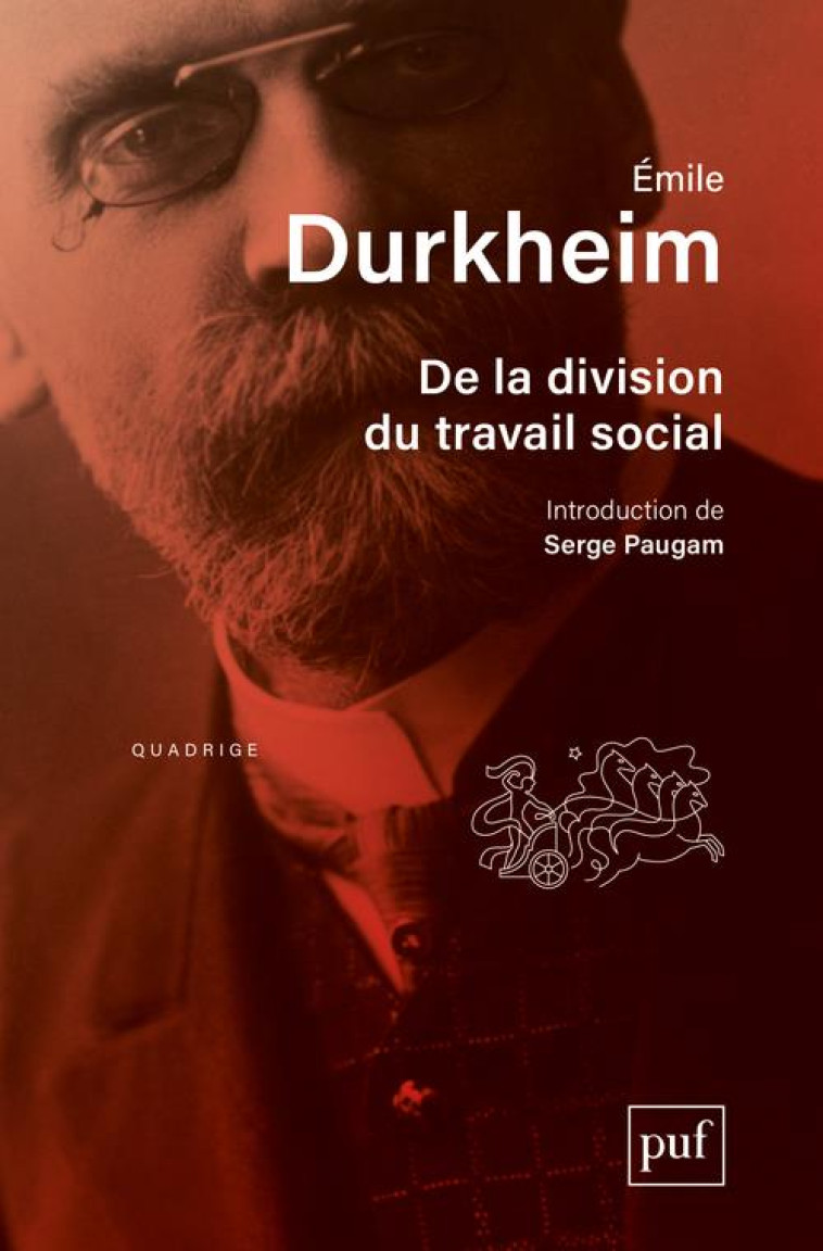 DE LA DIVISION DU TRAVAIL SOCIAL (8E EDITION) - DURKHEIM EMILE - PUF