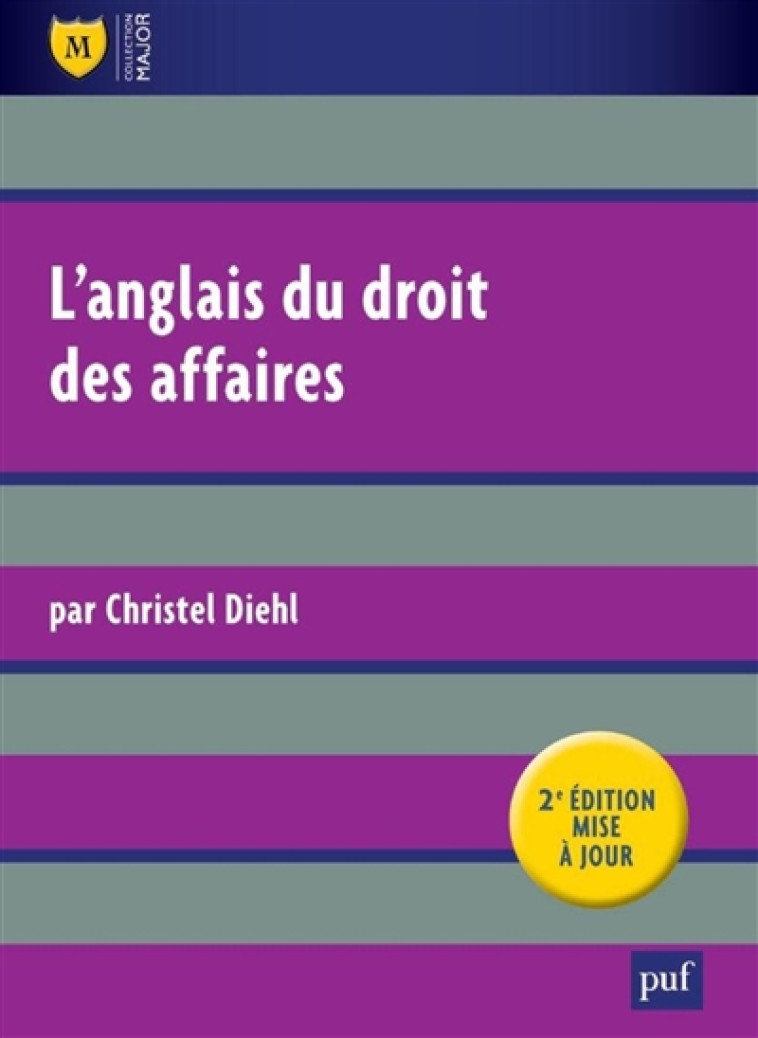 L'ANGLAIS DU DROIT DES AFFAIRES - DIEHL CHRISTEL - PUF