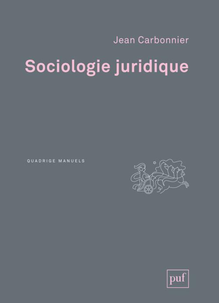 SOCIOLOGIE JURIDIQUE (3E EDITION) - CARBONNIER JEAN - PUF