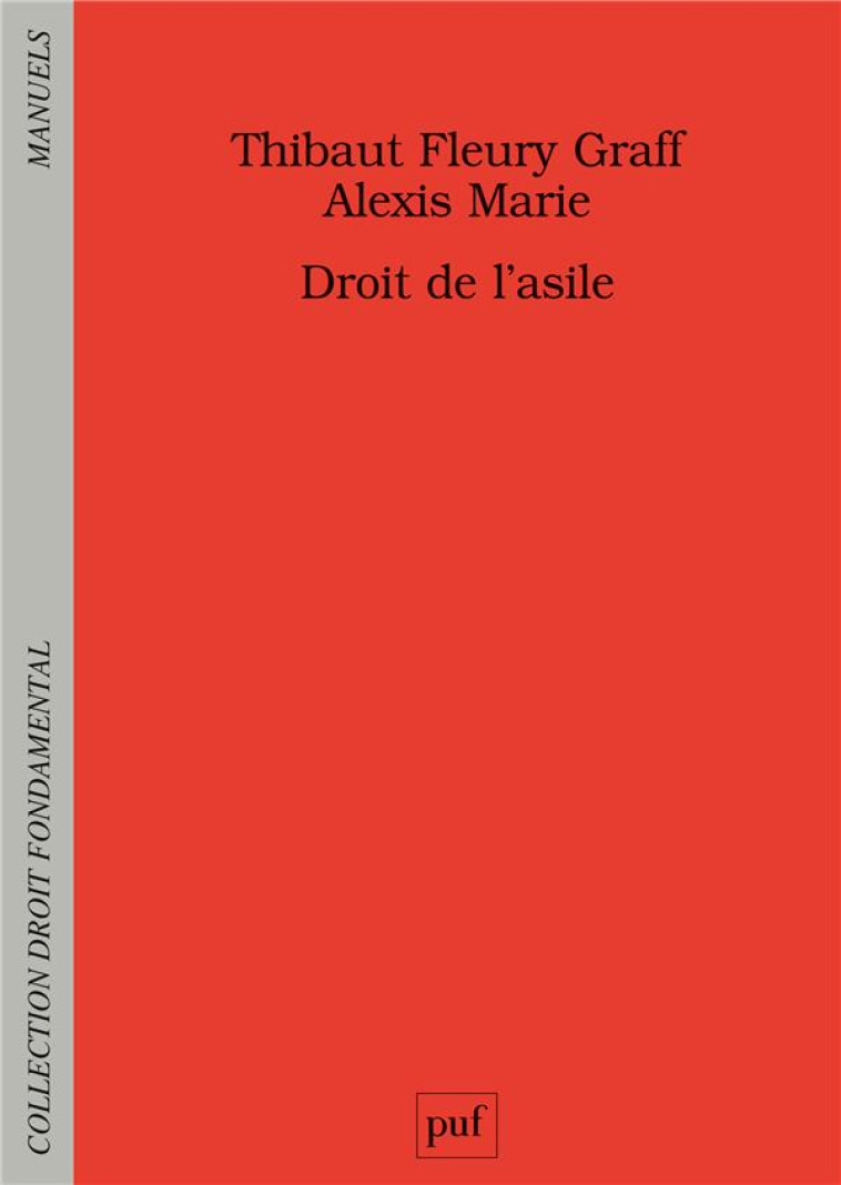 MANUEL DE DROIT DE L'ASILE - FLEURY GRAFF/MARIE - PUF