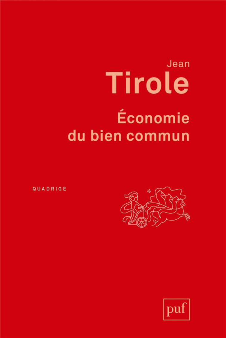 ECONOMIE DU BIEN COMMUN - TIROLE JEAN - PUF