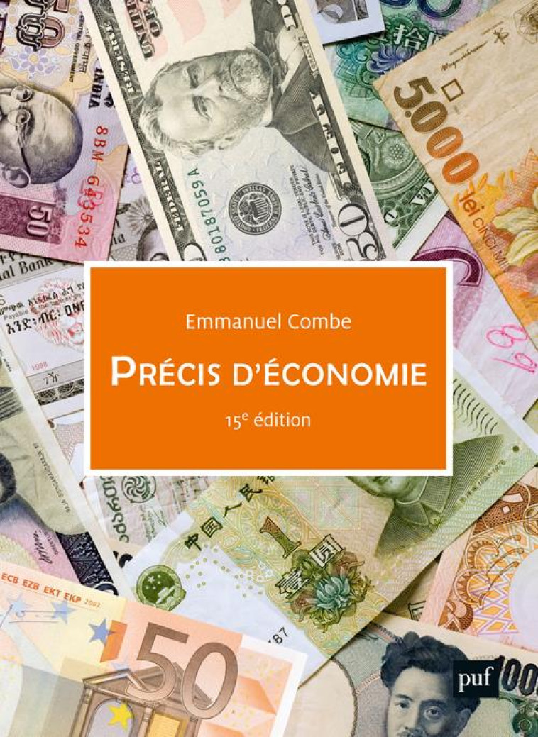 PRECIS D'ECONOMIE - COMBE EMMANUEL - PUF