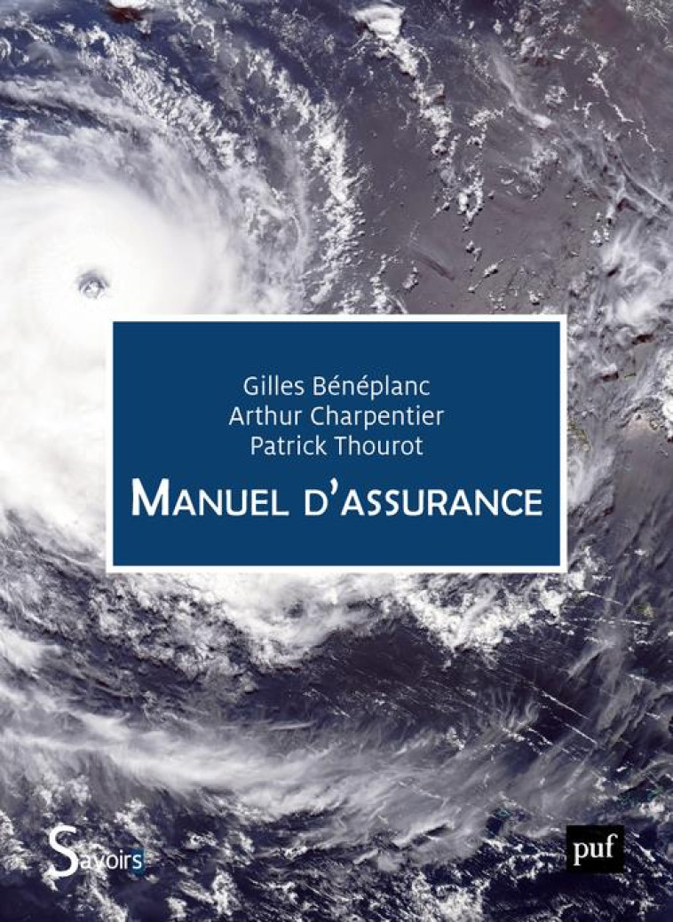 MANUEL D'ASSURANCE - BENEPLANC/THOUROT - PUF