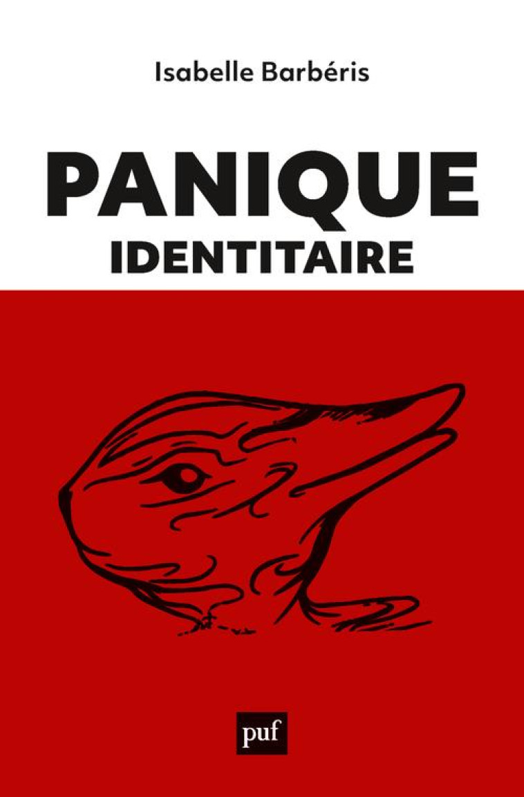 PANIQUE IDENTITAIRE - BARBERIS ISABELLE - PUF