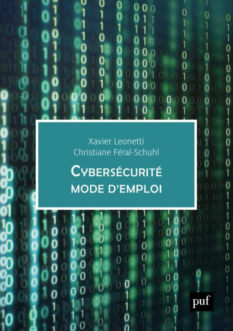 CYBERSECURITE, MODE D'EMPLOI - LEONETTI - PUF