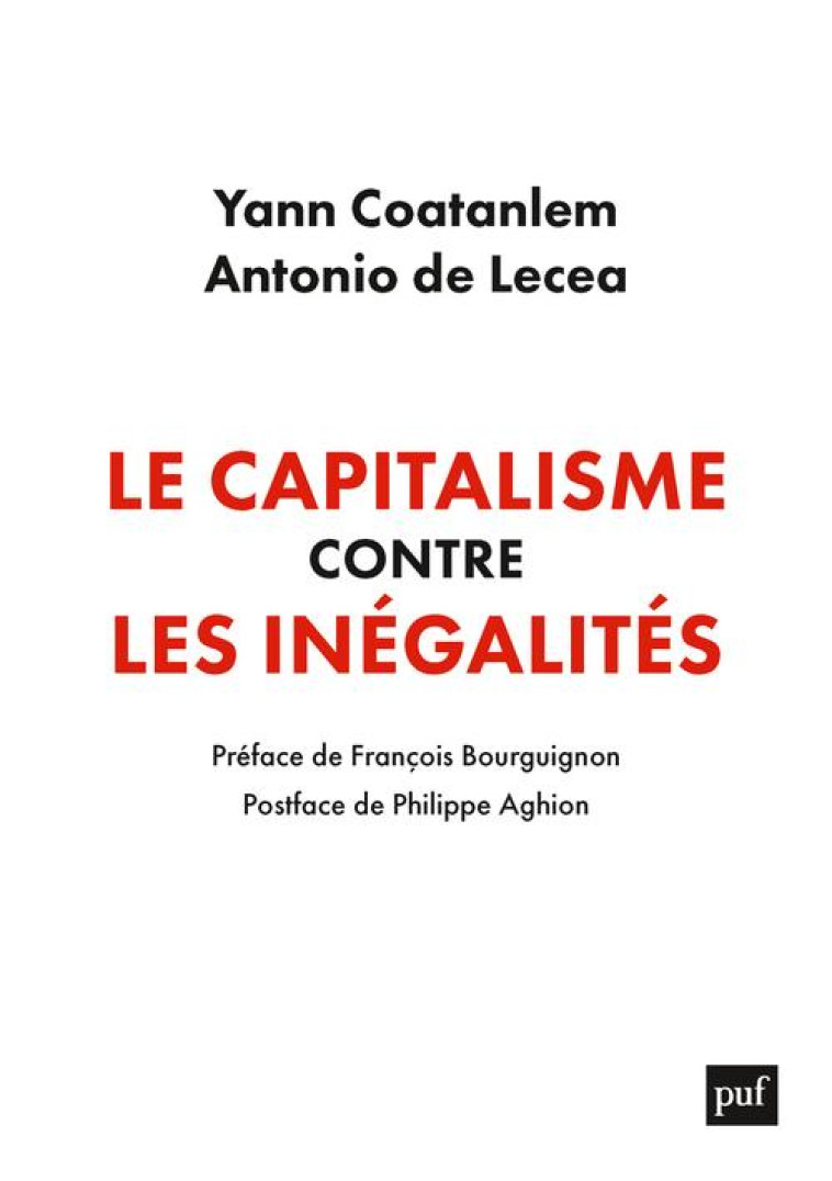 LE CAPITALISME CONTRE LES INEGALITES - COATANLEM/DE LECEA - PUF