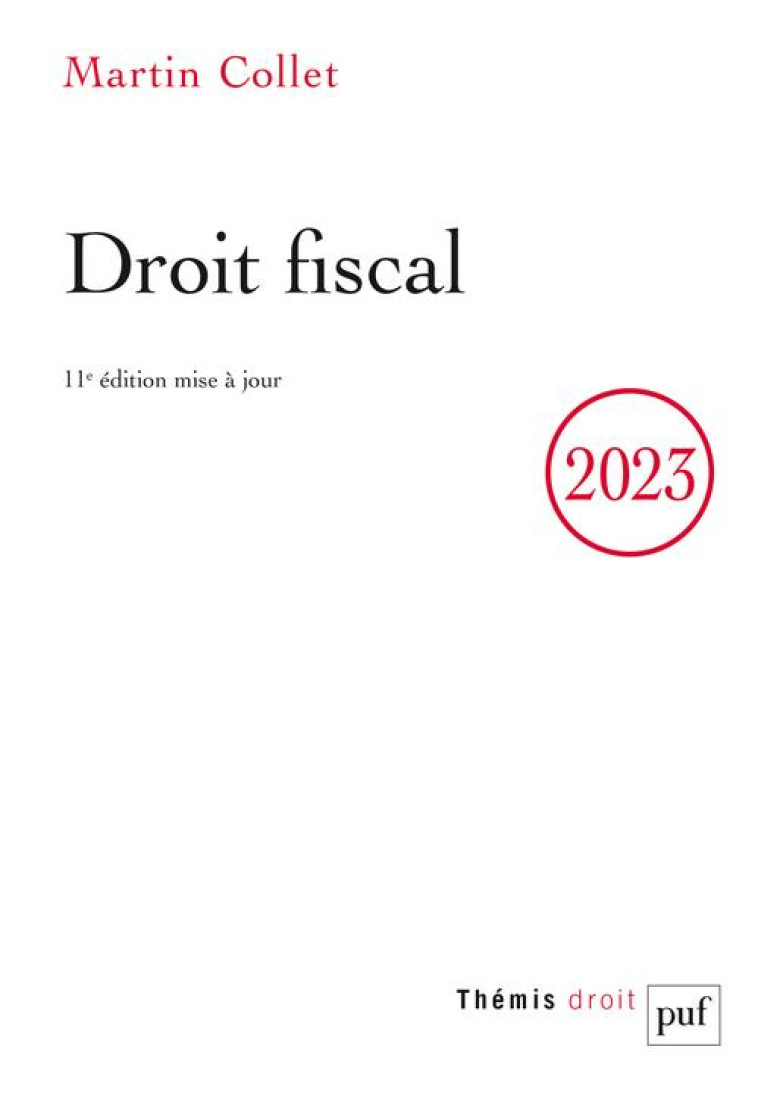 DROIT FISCAL (EDITION 2023) - COLLET MARTIN - PUF