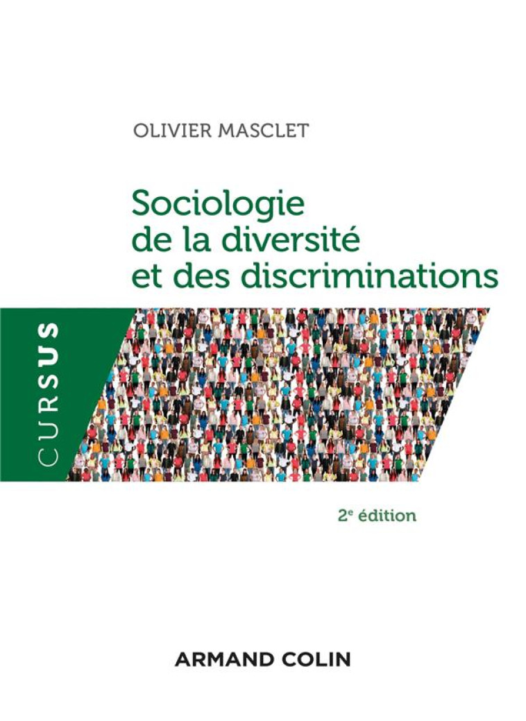 SOCIOLOGIE DE LA DIVERSITE ET DES DISCRIMINATIONS - MASCLET OLIVIER - NATHAN