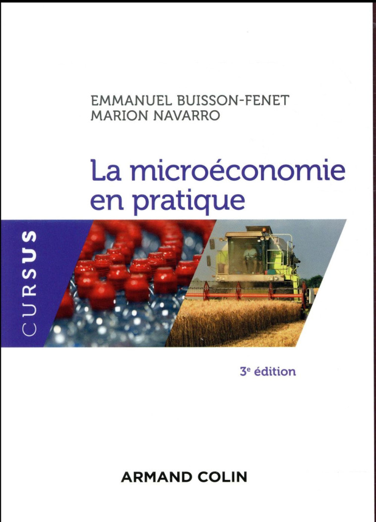 LA MICROECONOMIE EN PRATIQUE - 3E ED. - BUISSON-FENET - NATHAN