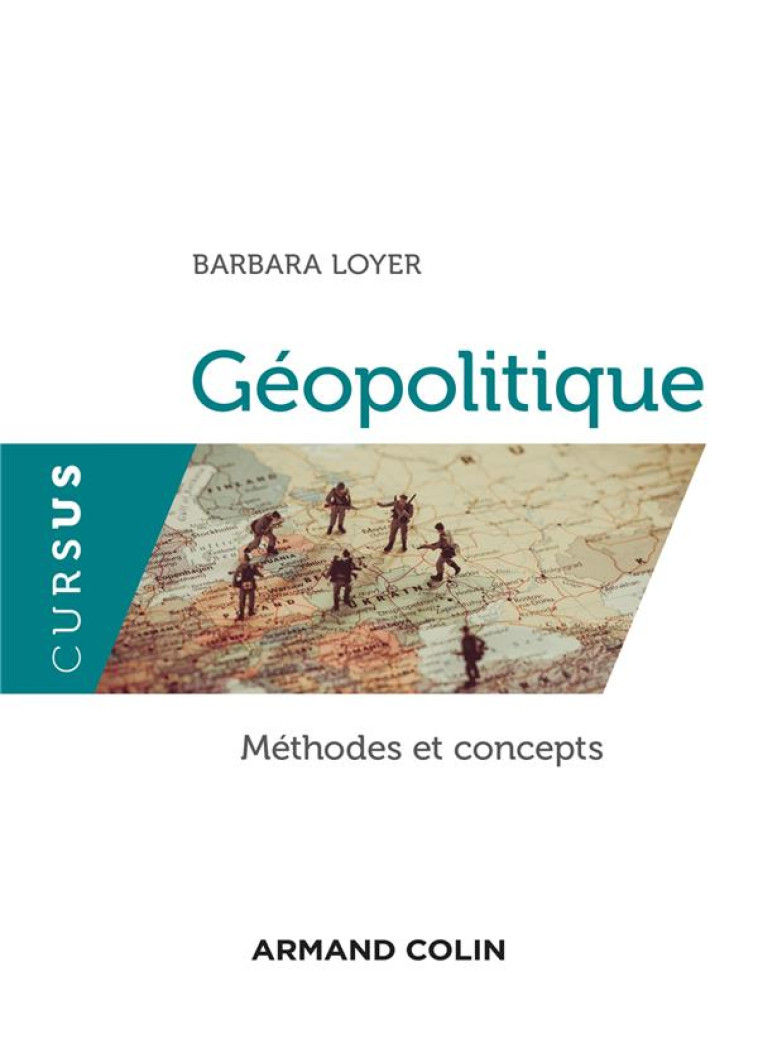 GEOPOLITIQUE - METHODES ET CONCEPTS - LOYER BARBARA - NATHAN