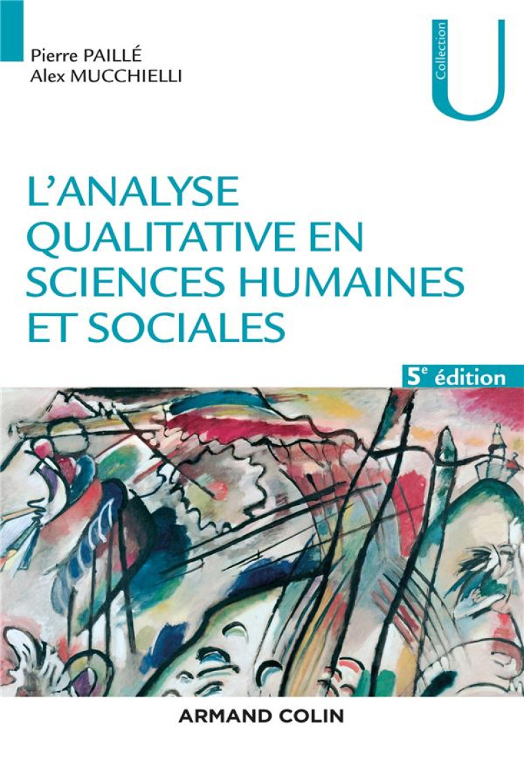 L'ANALYSE QUALITATIVE EN SCIENCES HUMAINES ET SOCIALES (5E EDITION) - PAILLE/MUCCHIELLI - NATHAN