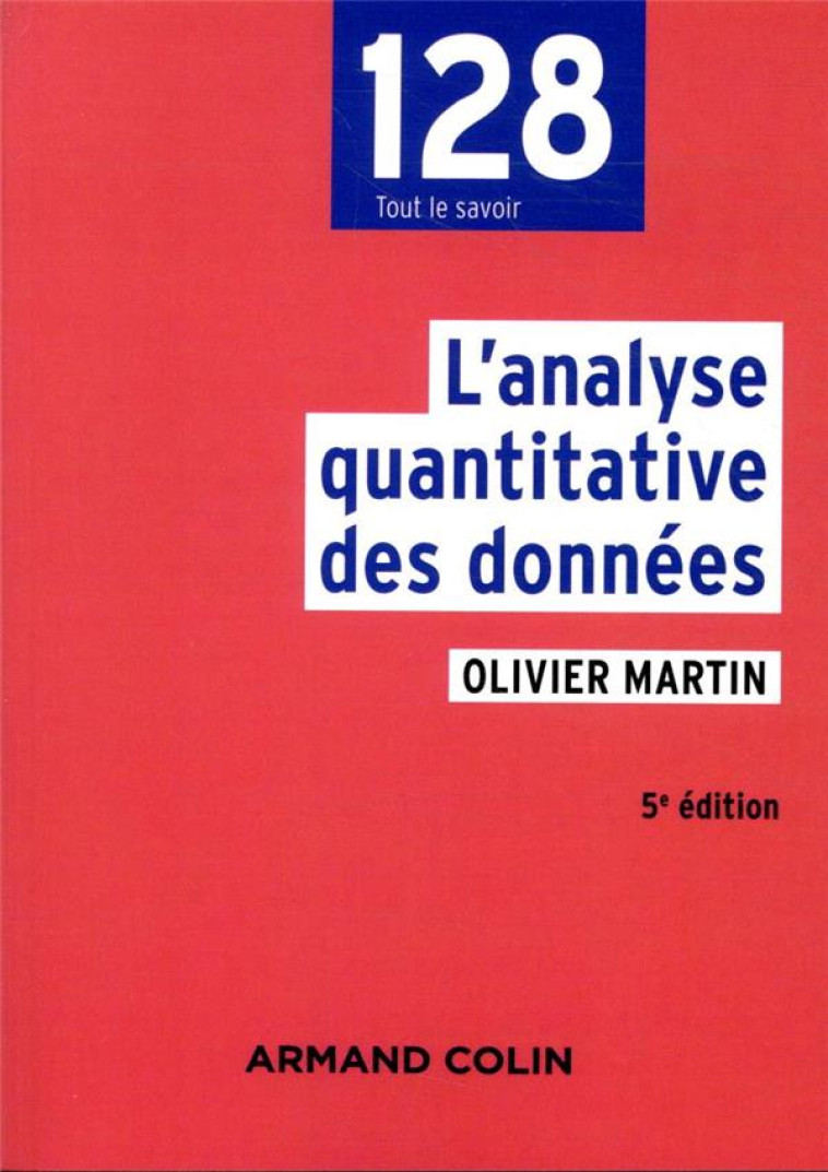 L'ANALYSE QUANTITATIVE DES DONNEES (5E EDITION) - MARTIN OLIVIER - NATHAN