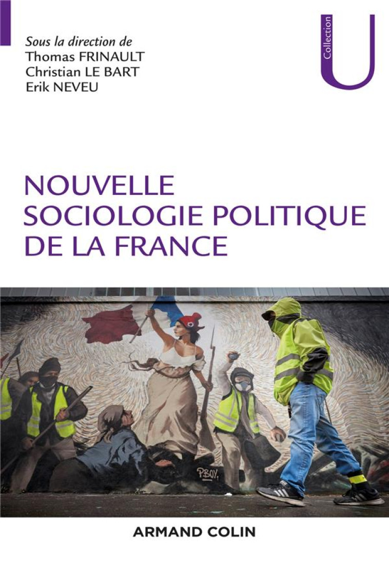 NOUVELLE SOCIOLOGIE POLITIQUE DE LA FRANCE - FRINAULT/LE BART - NATHAN