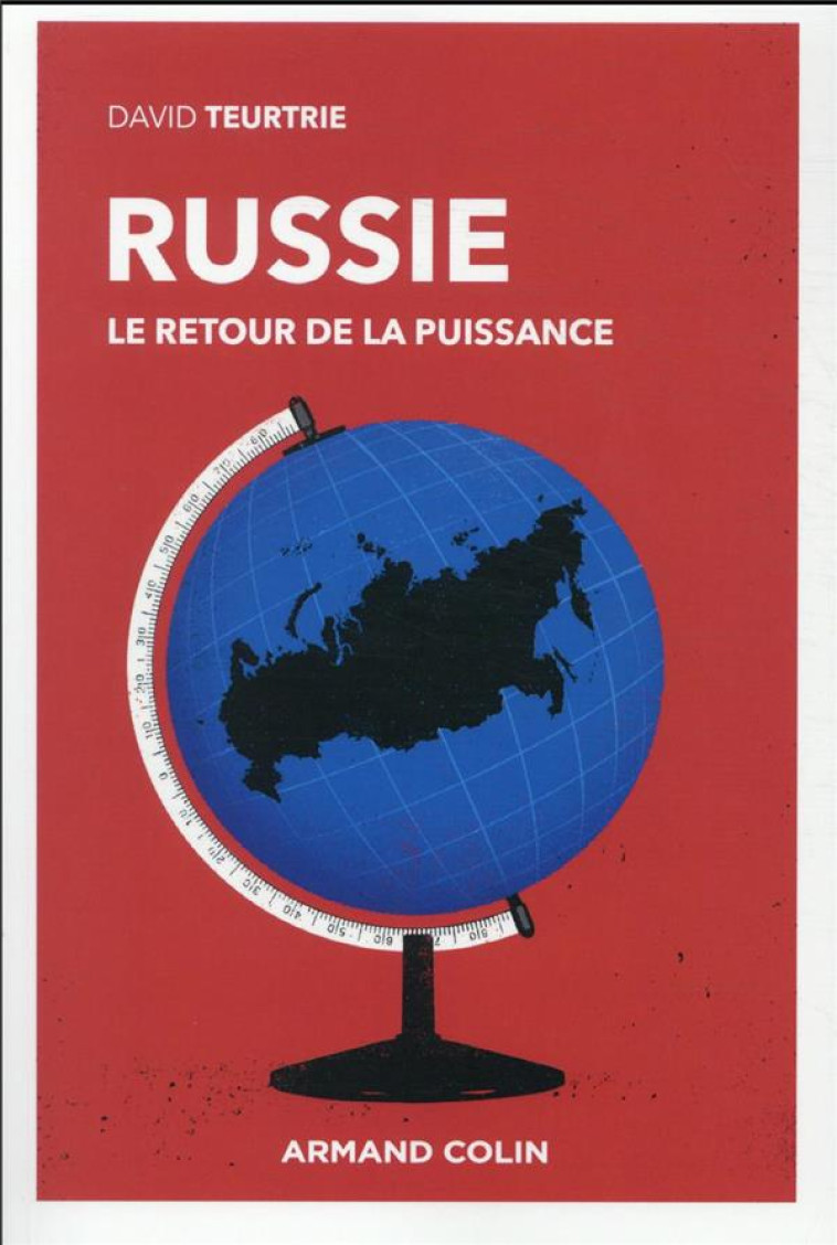 RUSSIE : LE RETOUR DE PUISSANCE - TEURTRIE DAVID - NATHAN