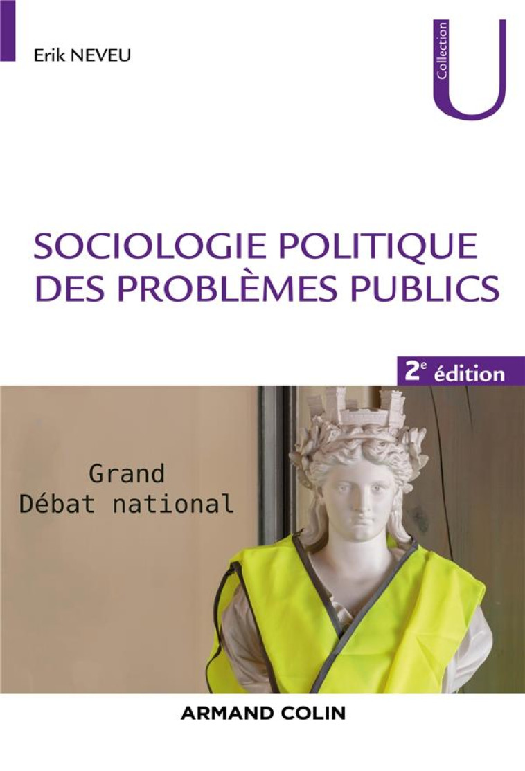 SOCIOLOGIE POLITIQUE DES PROBLEMES PUBLICS (2E EDITION) - NEVEU ERIK - NATHAN