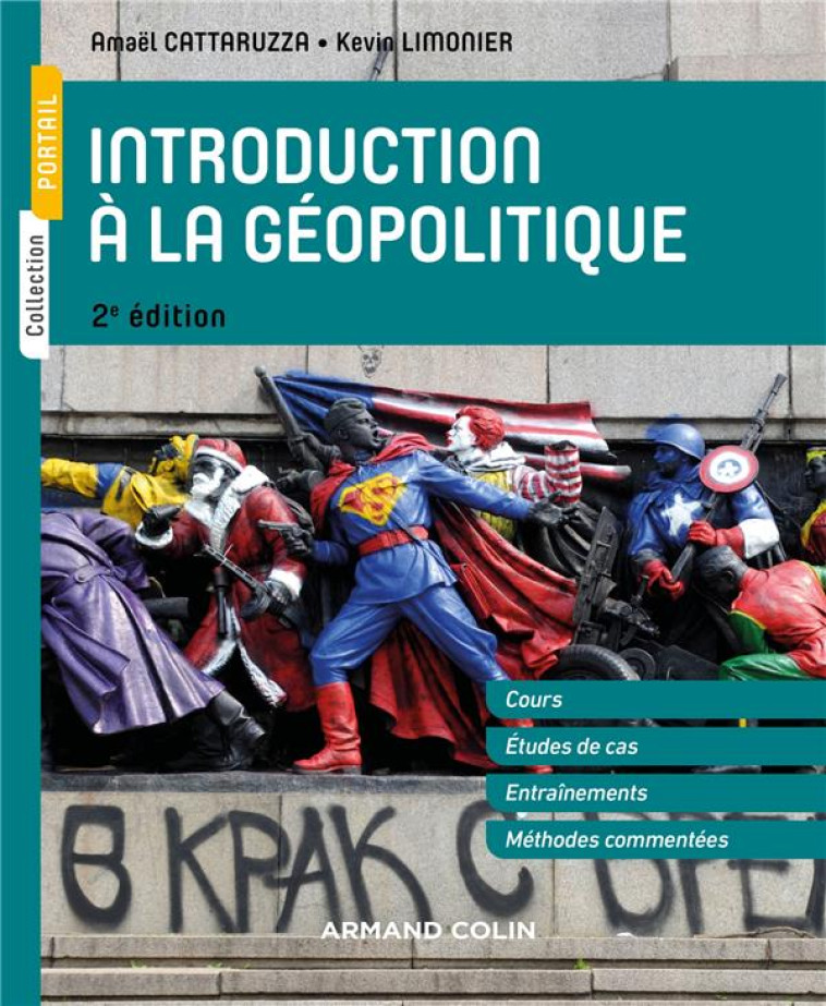 INTRODUCTION A LA GEOPOLITIQUE (2E EDITION) - CATTARUZZA/LIMONIER - NATHAN